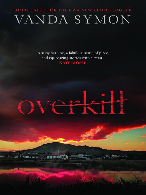 Title details for Overkill by Vanda Symon - Available